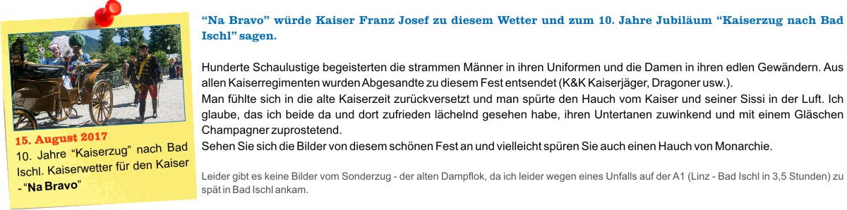O Fotomagazin / 10. Jahre Kaiserzug in Bad Ischl 2017